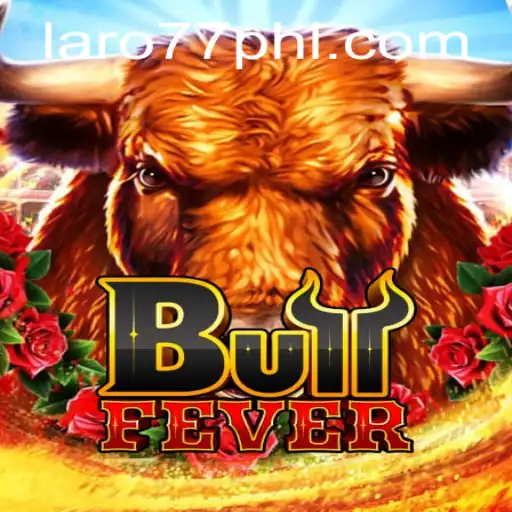 Discover the Thrill of BullFever: An Exciting Dive into the World of Laro77 PH