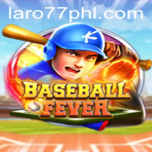 BaseballFever: Catch the Excitement with Laro77 ph