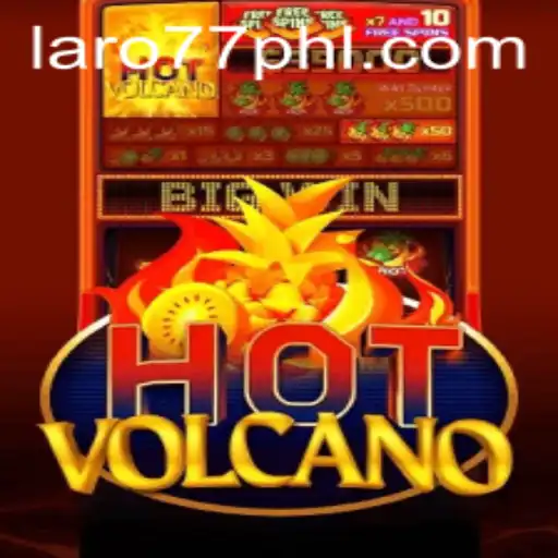 Exploring HotVolcano: A Thrilling New Game by Laro77 PH