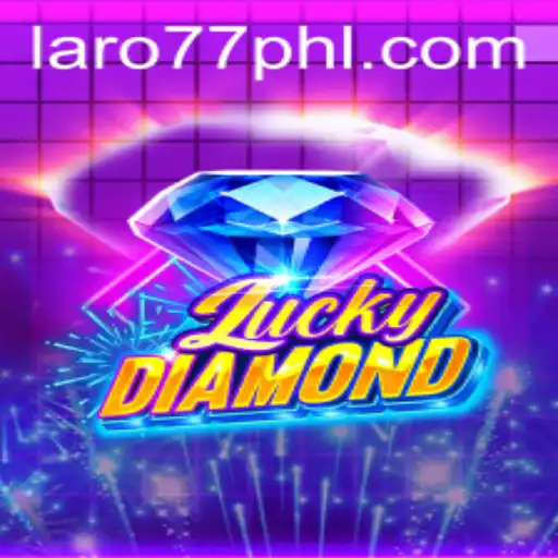 Exploring the Thrilling World of LuckyDiamond and Its Connection to Laro77 ph